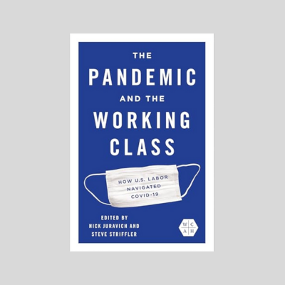 Pandemic and the Working Class gray